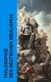 Philosophie des Deutschen Idealismus