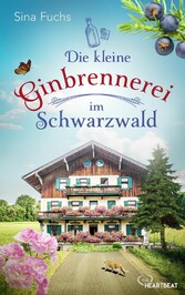 Die kleine Ginbrennerei im Schwarzwald