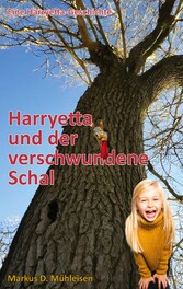 Harryetta und der verschwundene Schal