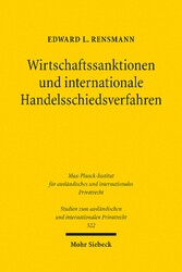 Wirtschaftssanktionen und internationale Handelsschiedsverfahren