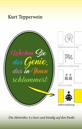 Wecken Sie das Genie, das in Ihnen schlummert