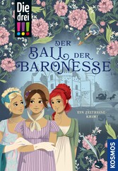 Die drei !!!, Der Ball der Baronesse (drei Ausrufezeichen)