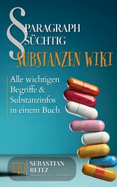 Paragraph Süchtig - Substanzen Wiki