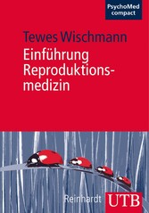 Einführung Reproduktionsmedizin