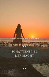 Schattenspiel der Macht