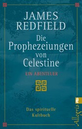 Die Prophezeiungen von Celestine