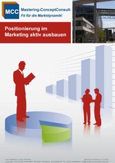 Positionierung im Marketing aktiv ausbauen