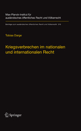 Kriegsverbrechen im nationalen und internationalen Recht