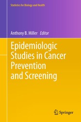 Epidemiologic Studies  in Cancer Prevention and Screening