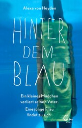 Hinter dem Blau