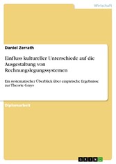 Einfluss kultureller Unterschiede auf die Ausgestaltung von Rechnungslegungssystemen