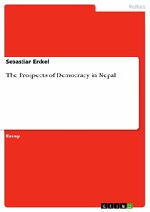 The Prospects of Democracy in Nepal