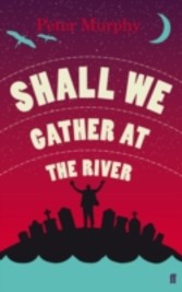 Shall We Gather at the River