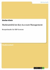 Marktumfeld im Key Account Management