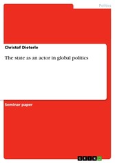 The state as an actor in global politics