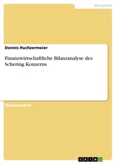 Finanzwirtschaftliche Bilanzanalyse des Schering Konzerns