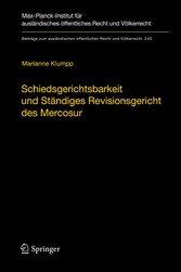 Schiedsgerichtsbarkeit und Ständiges Revisionsgericht des Mercosur